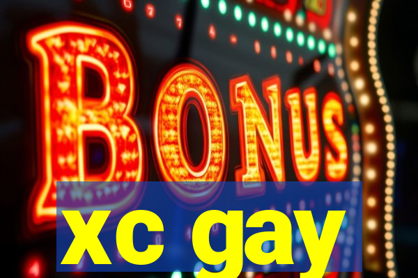 xc gay