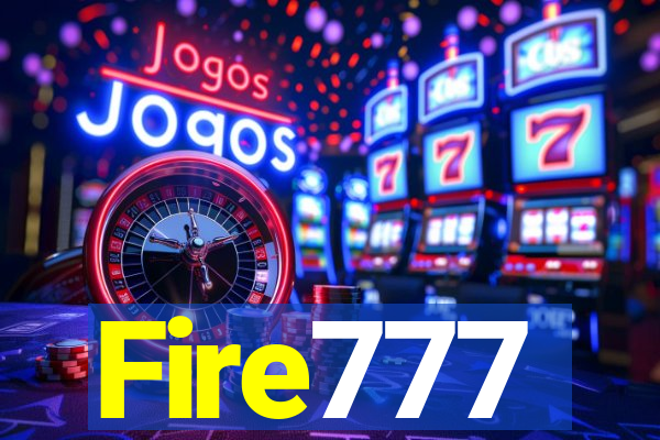 Fire777