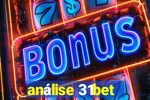 análise 31bet