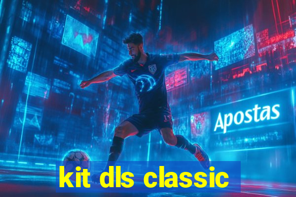 kit dls classic