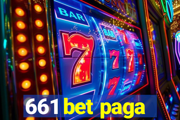 661 bet paga