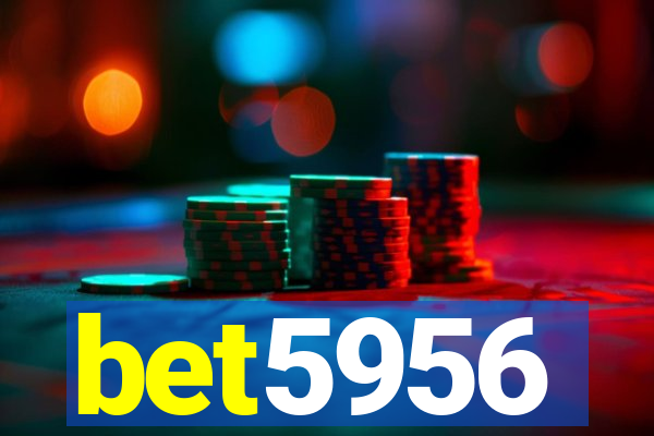 bet5956