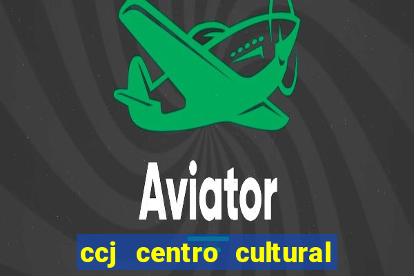 ccj centro cultural da juventude vila nova cachoeirinha