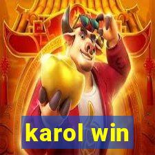 karol win