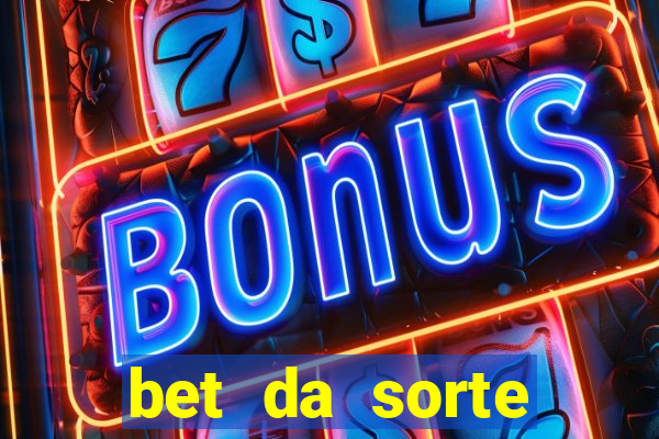 bet da sorte codigo promocional