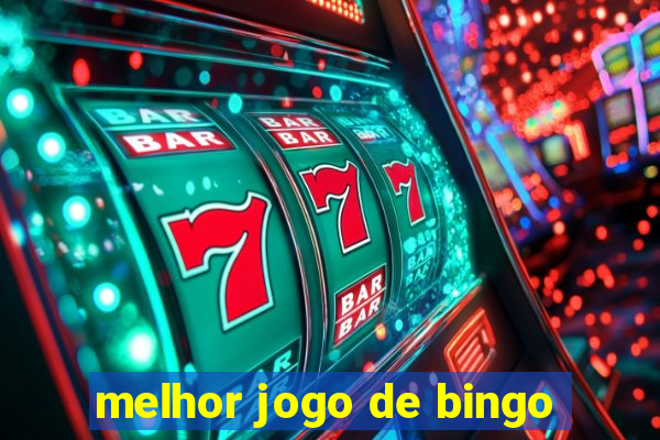 melhor jogo de bingo