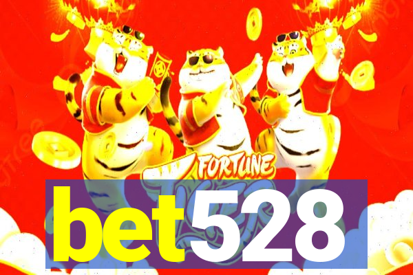 bet528