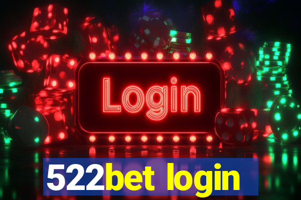 522bet login