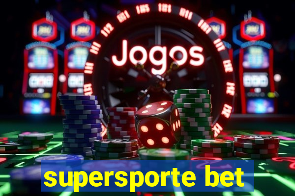 supersporte bet