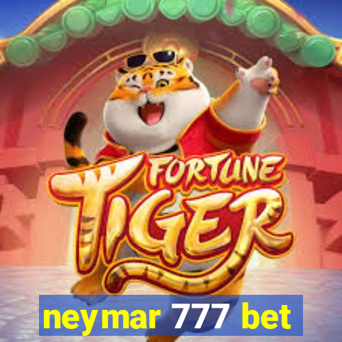 neymar 777 bet