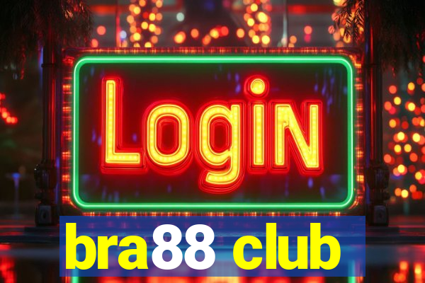 bra88 club