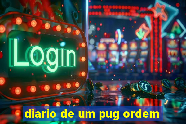 diario de um pug ordem