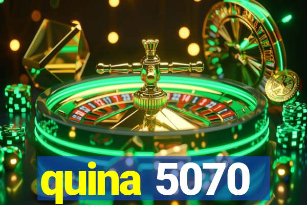 quina 5070