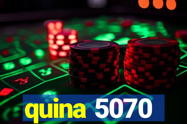 quina 5070