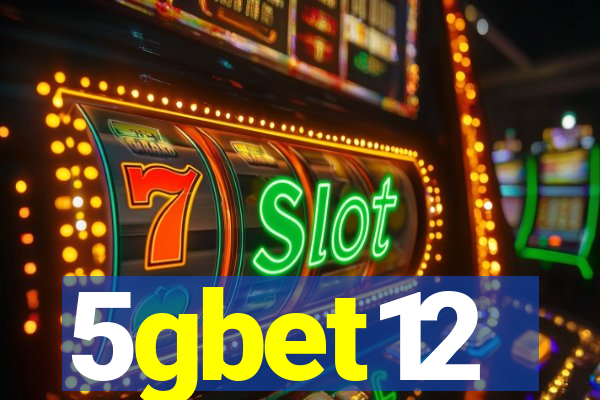 5gbet12