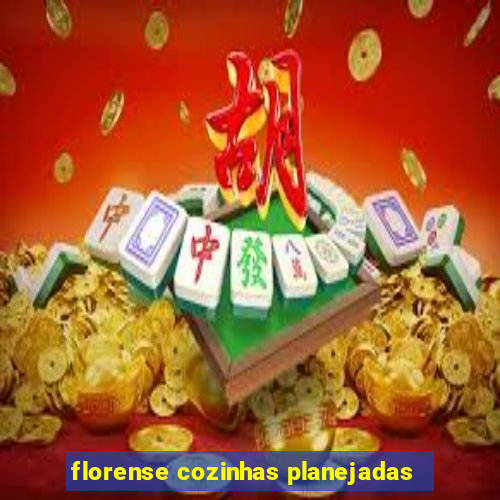 florense cozinhas planejadas