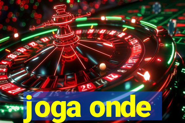 joga onde