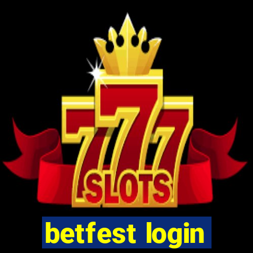 betfest login