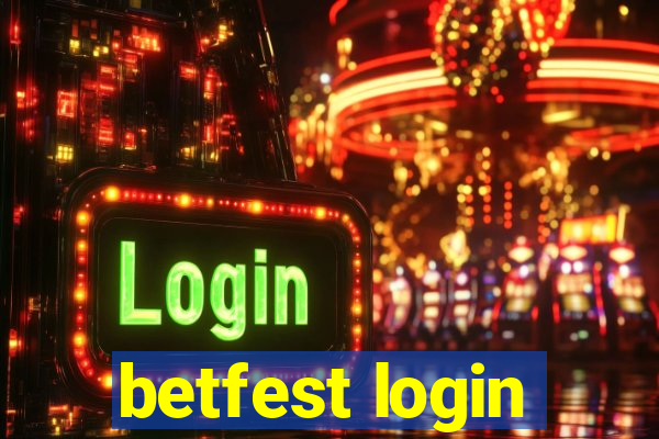 betfest login