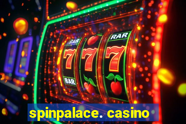 spinpalace. casino