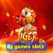 8p games slots