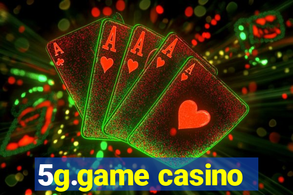 5g.game casino