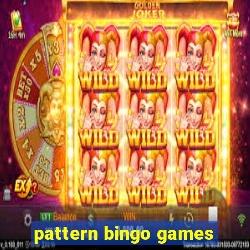 pattern bingo games