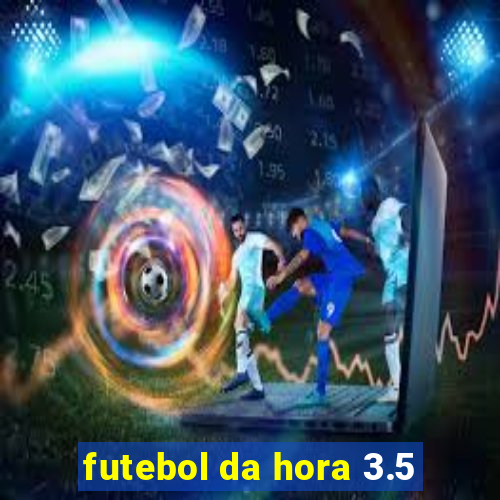 futebol da hora 3.5