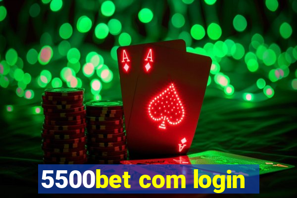 5500bet com login