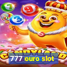 777 ouro slot