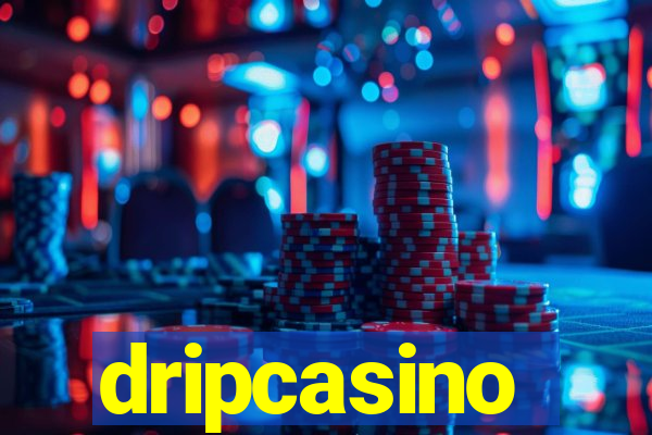 dripcasino