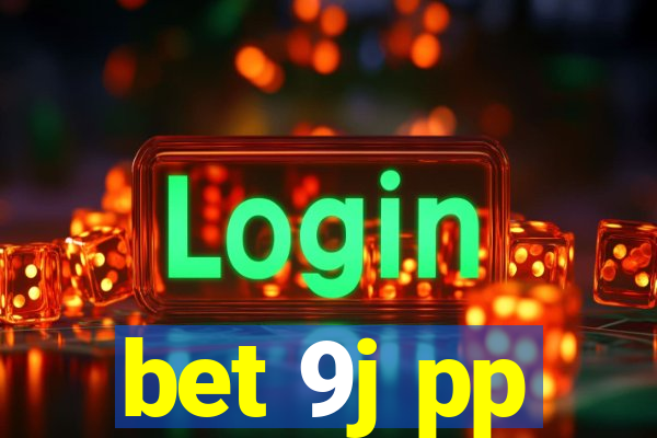 bet 9j pp