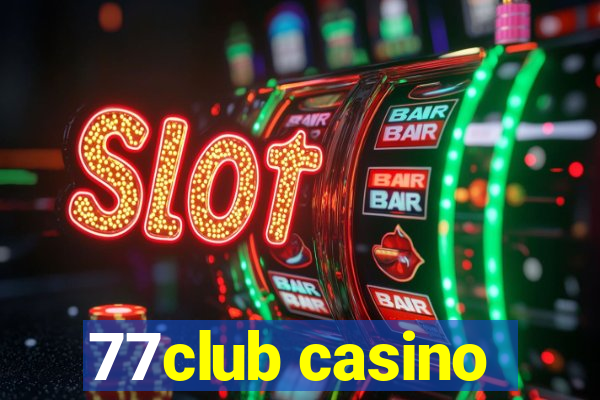 77club casino