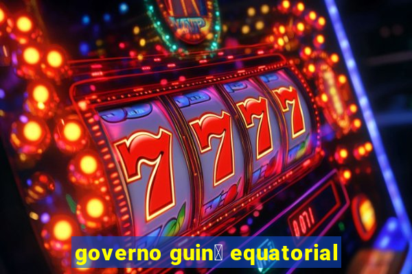 governo guin茅 equatorial