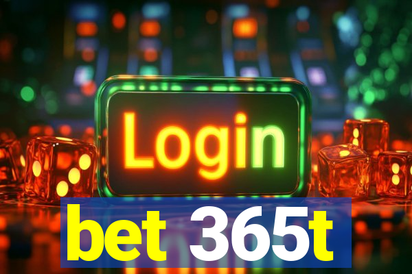 bet 365t