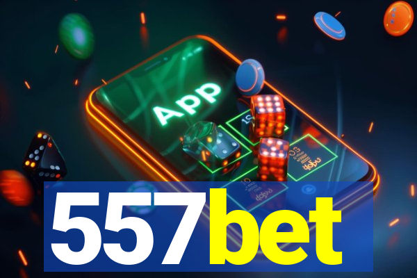 557bet