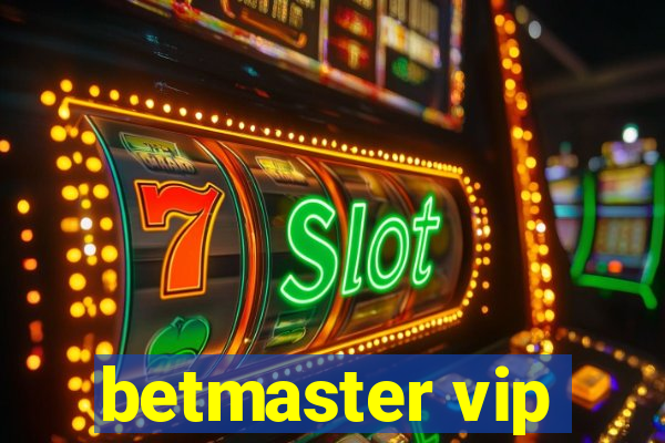 betmaster vip