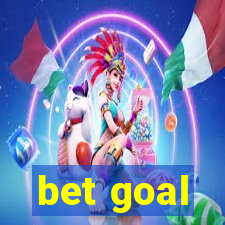 bet goal