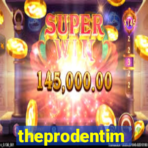 theprodentim