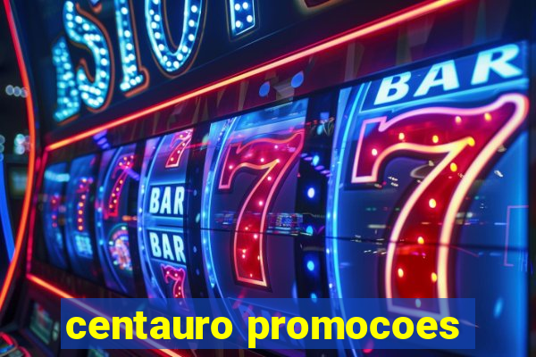 centauro promocoes