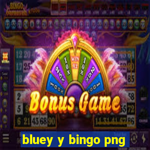 bluey y bingo png