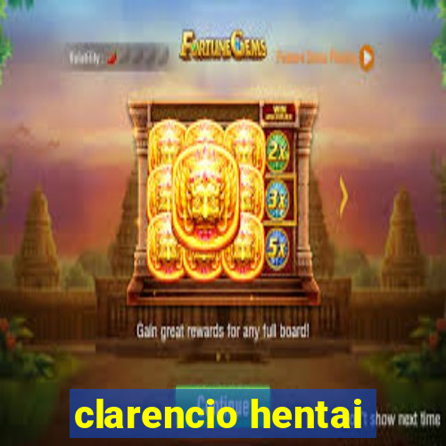 clarencio hentai