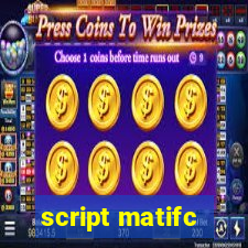 script matifc