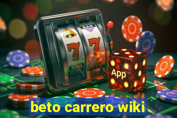 beto carrero wiki