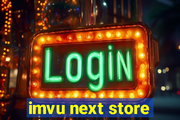 imvu next store