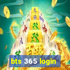 bts 365 login