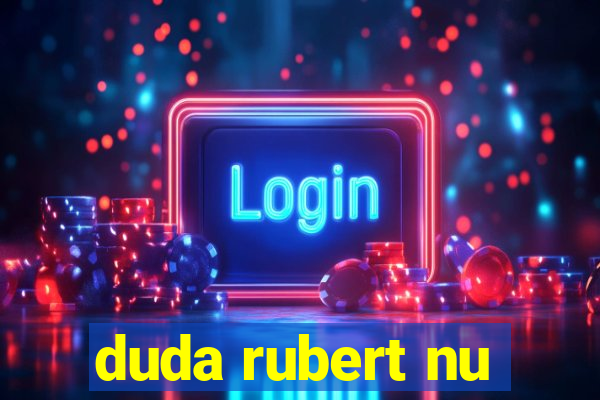 duda rubert nu