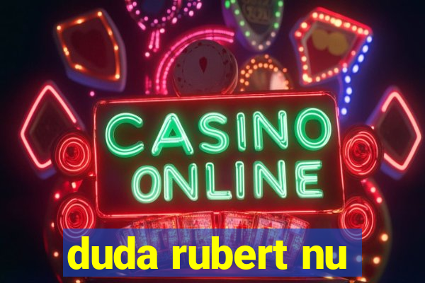 duda rubert nu