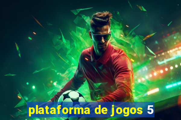 plataforma de jogos 5