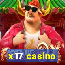 x17 casino